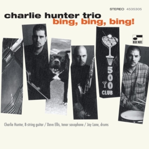 Charlie Hunter - Bing, Bing, Bing! in the group VINYL / Jazz at Bengans Skivbutik AB (4186019)