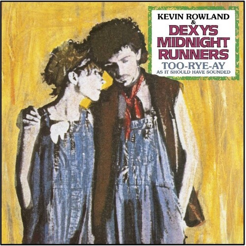 Dexys Midnight Runners Kevin Rowla - Too-Rye-Ay (40Th Anniversary Remix) in the group CD / Rock at Bengans Skivbutik AB (4186030)