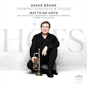 Bohme Oskar - Trumpet Concerto & Pieces in the group Externt_Lager /  at Bengans Skivbutik AB (4186274)