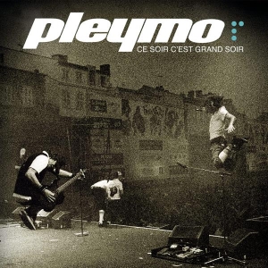 Pleymo - Ce Soir C'est Grand Soir Live in the group OTHER / Övrigt /  at Bengans Skivbutik AB (4186311)