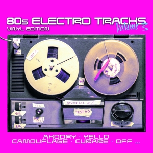 80S Electro Tracks - Various Artists in the group OTHER / Övrigt /  at Bengans Skivbutik AB (4186382)