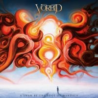 Vorbid - A Swan By The Edge Of Mandala in the group CD / Hårdrock,Norsk Musik at Bengans Skivbutik AB (4186509)