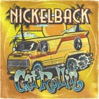 Nickelback - Get Rollin' (Transparent Orange Vinyl) in the group VINYL / Upcoming releases / Rock at Bengans Skivbutik AB (4186991)