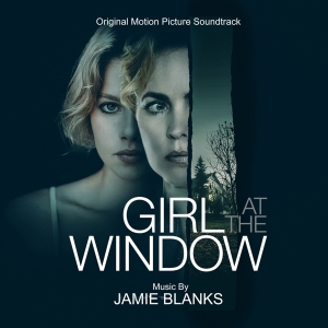 Jamie Blanks - Girl At The Window in the group CD / Film-Musikal at Bengans Skivbutik AB (4188254)