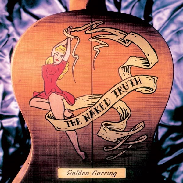 Golden Earring - Naked Truth in the group VINYL / Rock at Bengans Skivbutik AB (4188402)