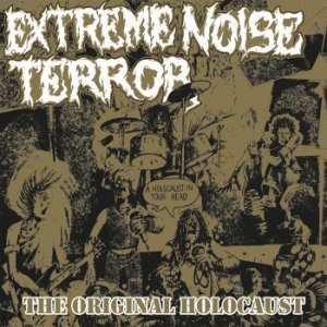 Extreme Noise Terror - Holocaust In Your Head - The Origin in the group CD / Pop-Rock at Bengans Skivbutik AB (4188551)