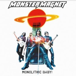 Monster Magnet - Monolithic Baby in the group CD / Hårdrock/ Heavy metal at Bengans Skivbutik AB (4189172)
