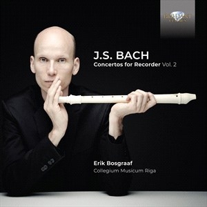 Bach Johann Sebastian - Concertos For Recorder, Vol. 2 in the group CD / Klassiskt at Bengans Skivbutik AB (4189264)