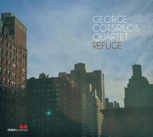 Cotsirilos George -Quartet- - Refuge in the group CD / Jazz at Bengans Skivbutik AB (4189444)