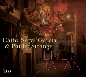 Cathy Segal-Garcia - Live In Japan in the group CD / Jazz,Julmusik at Bengans Skivbutik AB (4189449)