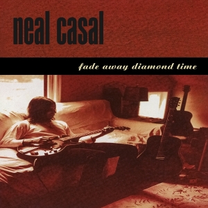 Casal Neal - Fade Away Diamond Time in the group CD / Pop-Rock at Bengans Skivbutik AB (4189453)