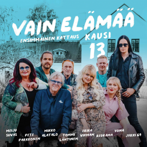 Vain Elämää - Vain Elämää - Kausi 13 Ensimmä in the group CD / Finsk Musik,Pop-Rock,Samlingar at Bengans Skivbutik AB (4189587)