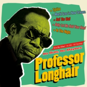 Professor Longhair - No Buts, No Maybes in the group CD / RnB-Soul at Bengans Skivbutik AB (4189902)