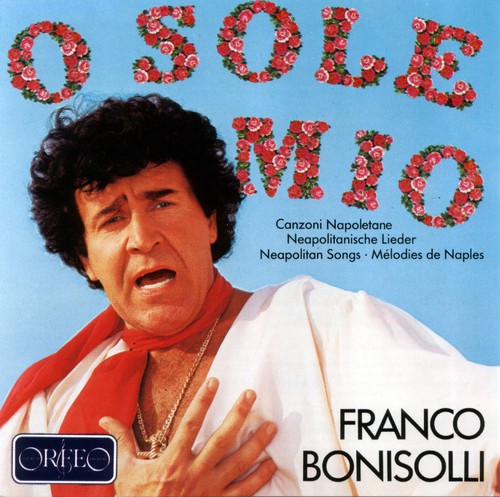 Franco Bonisolli - O sole mio in the group CD / Dansband/ Schlager at Bengans Skivbutik AB (4190301)