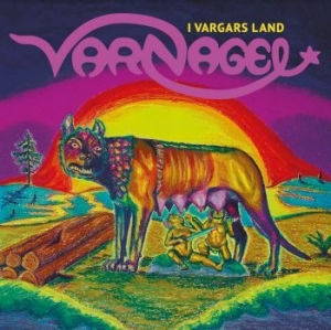Varnagel - Vargars Land in the group VINYL / Pop-Rock,Svensk Musik at Bengans Skivbutik AB (4190319)