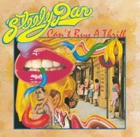 Steely Dan - Can't Buy A Thrill in the group OUR PICKS / Most popular vinyl classics at Bengans Skivbutik AB (4190378)