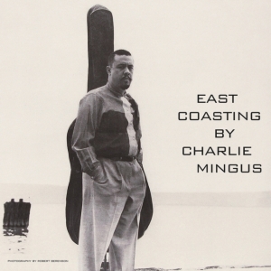 Mingus Charlie - East Coating (Clear) in the group VINYL / Jazz at Bengans Skivbutik AB (4190608)
