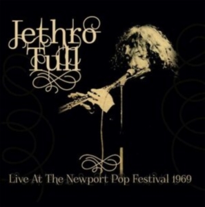 Jethro Tull - Live At The Newport Pop Fest 1969 in the group CD / Pop-Rock at Bengans Skivbutik AB (4190621)