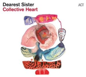 Dearest Sister - Collective Heart in the group VINYL / Jazz at Bengans Skivbutik AB (4191505)