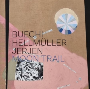 Buechi Sarah Hellmueller Franz - Moon Trail in the group CD / Jazz/Blues at Bengans Skivbutik AB (4192140)
