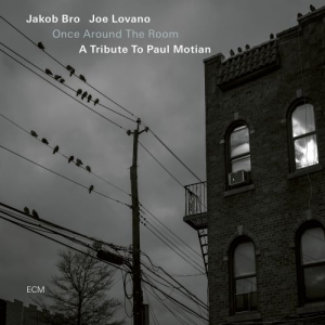 Bro Jakob Lovano Joe - Once Around The Room - A Tribute To in the group OUR PICKS / Best albums of 2022 / JazzTimes 22 at Bengans Skivbutik AB (4192143)