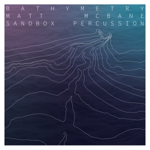 Mcbane Matt - Bathymetry (Lp) in the group Externt_Lager /  at Bengans Skivbutik AB (4192172)