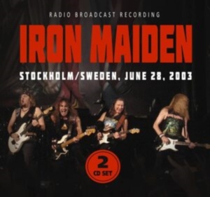 Iron Maiden - Stockholm / Sweden, June 28, 2003 in the group CD / Hårdrock at Bengans Skivbutik AB (4192598)