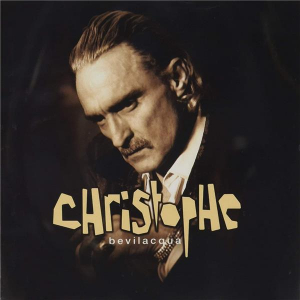 Christophe - Bevilacqua -Remastered- in the group CD / Övrigt at Bengans Skivbutik AB (4193783)