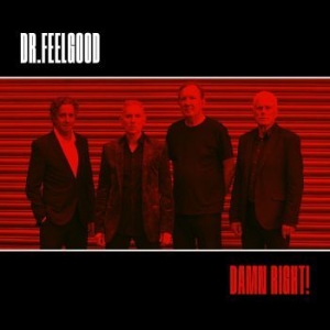 Dr Feelgood - Damn Right! in the group CD / Pop-Rock at Bengans Skivbutik AB (4193926)