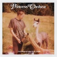 Princess Chelsea - Everything Is Going To Be Alright in the group VINYL / Pop-Rock at Bengans Skivbutik AB (4194951)