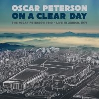 Peterson Oscar - On A Clear Day: The Oscar Peterson in the group CD / Jazz at Bengans Skivbutik AB (4194993)