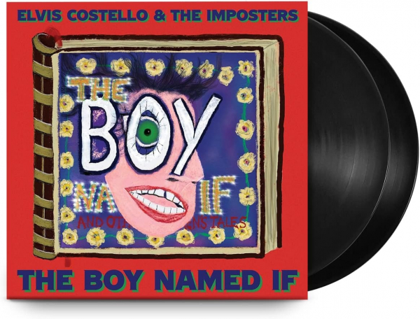 Elvis Costello The Imposters - The Boy Named If (Vinyl) in the group VINYL / Bestsellers at Bengans Skivbutik AB (4195979)