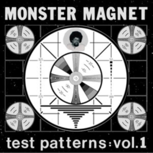 Monster Magnet - Test Patterns Vol.1 in the group VINYL / Hårdrock,Pop-Rock at Bengans Skivbutik AB (4196498)
