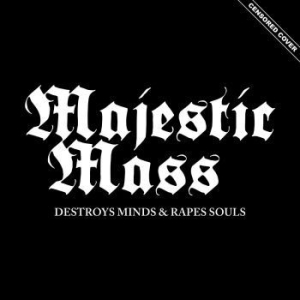 Majestic Mass - Destroys Minds & Rapes Souls in the group CD / Hårdrock/ Heavy metal at Bengans Skivbutik AB (4196843)
