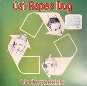 Cat Rapes Dog - Biodegradable in the group VINYL / Pop-Rock,Svensk Musik at Bengans Skivbutik AB (4198722)