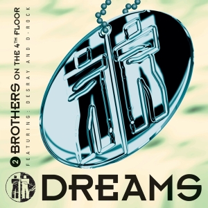 2 Brothers On The 4Th Floor - Dreams in the group VINYL / Dance-Techno at Bengans Skivbutik AB (4199142)