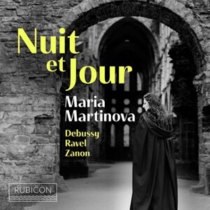Maria Martinova - Nuit Et Jour in the group CD / Klassiskt,Övrigt at Bengans Skivbutik AB (4199146)
