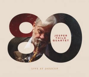 Thilo Jesper - 80 - Live At Jazzcup in the group CD / Jazz/Blues at Bengans Skivbutik AB (4199306)