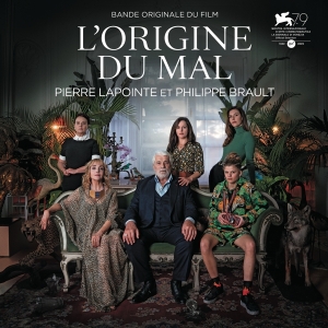 Lapointe Pierre Philippe Brault - L'origine Du Mal in the group OTHER / Övrigt /  at Bengans Skivbutik AB (4199497)