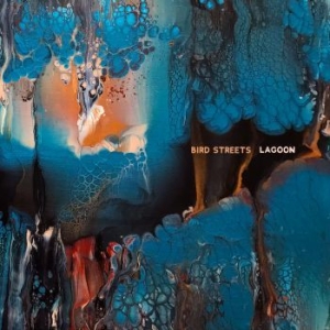 Bird Streets - Lagoons in the group CD / Rock at Bengans Skivbutik AB (4200735)