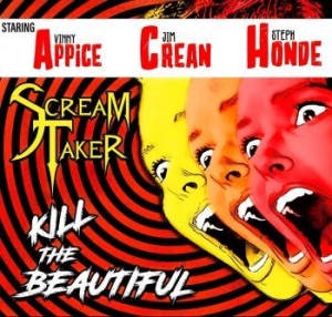 Scream Taker - Kill The Beautiful in the group CD / Rock at Bengans Skivbutik AB (4200736)