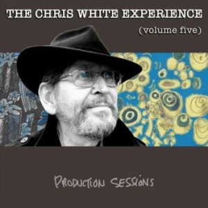 White Chris (Chris White Experience - Volume Five in the group CD / Rock at Bengans Skivbutik AB (4200738)