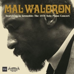 Waldron Mal - Searching In Grenoble: The 1978 Sol in the group CD / Jazz/Blues at Bengans Skivbutik AB (4200760)