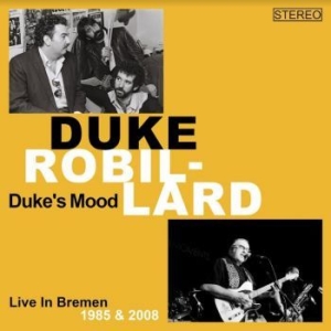 Robbilard Duke - Duke's Mood (Live Bremen 1985/2008) in the group CD / Jazz/Blues at Bengans Skivbutik AB (4200761)