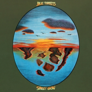 Tippetts Julie - Sunset Glow (Remastered) in the group CD / Pop-Rock at Bengans Skivbutik AB (4200790)