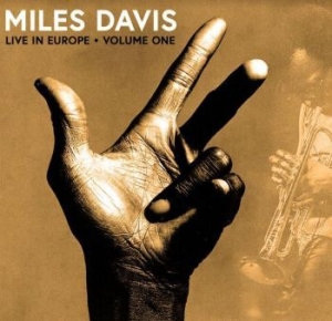 DAVIS MILES - Live In Europa 1971 Vol.1 in the group Minishops / Miles Davis at Bengans Skivbutik AB (4200842)