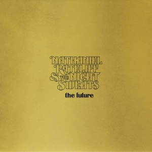 Nathaniel Rateliff & The Night Sweats - The Future in the group Minishops / Nathaniel Rateliff at Bengans Skivbutik AB (4201373)