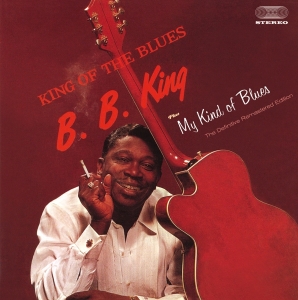 B.B. King - King Of The Blues + My Kind Of Blues in the group CD / Blues,Jazz at Bengans Skivbutik AB (4202276)