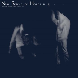 Takehisa Kosugi & Akio Suzuki - New Sense Of Hearing in the group CD / Pop-Rock at Bengans Skivbutik AB (4203344)