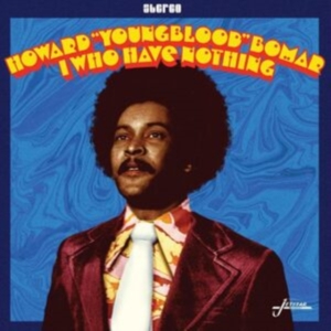 Bomar Howard - I Who Have Nothing in the group VINYL / Pop-Rock,RnB-Soul at Bengans Skivbutik AB (4204500)